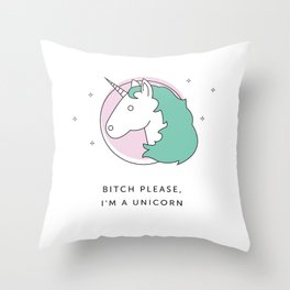 Unicorns are Real Throw Pillow