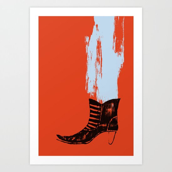 the boot goes on Art Print