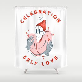 Celebration of self-love Shower Curtain