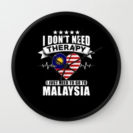 Malaysia I do not need Therapy Wall Clock