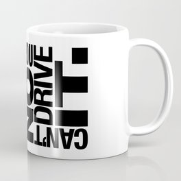 Yes it's fast No you can't drive it v6 HQvector Coffee Mug