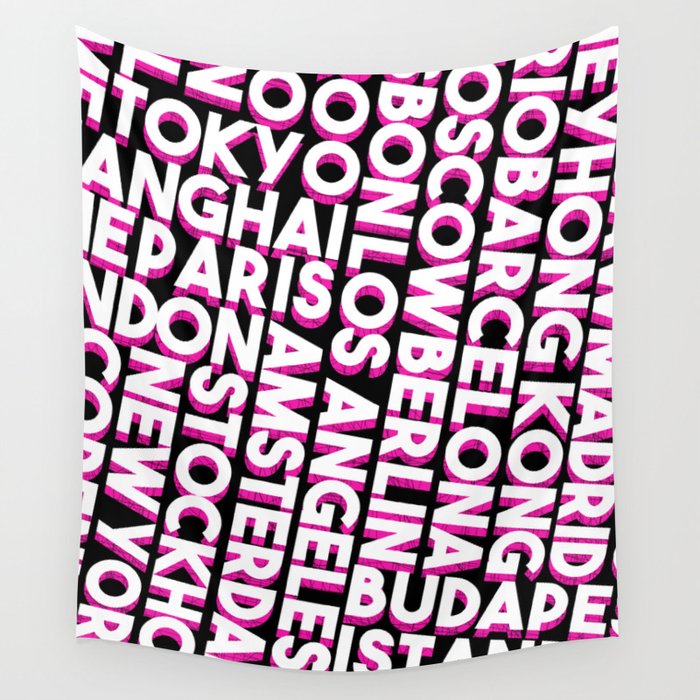 City Names Typo Graphic Black White Pink Wall Tapestry By Ohaniki Society6 - Black White Pink Wall Tapestry