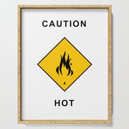 Caution: Hot! Serving Tray