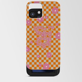 You Are Doing Great Bitch - 70s Orange Checks (xii 2021) iPhone Card Case