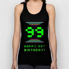 [ Thumbnail: 99th Birthday - Nerdy Geeky Pixelated 8-Bit Computing Graphics Inspired Look Tank Top ]