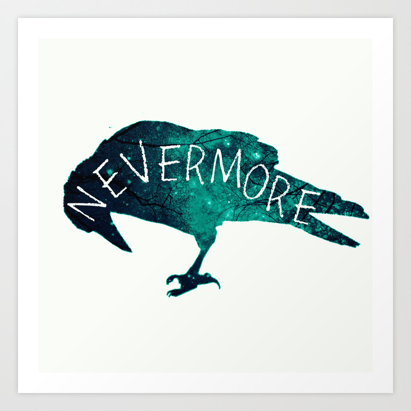Nevermore Edgar Allan Poe The Raven Art Print By Acoustica Society6