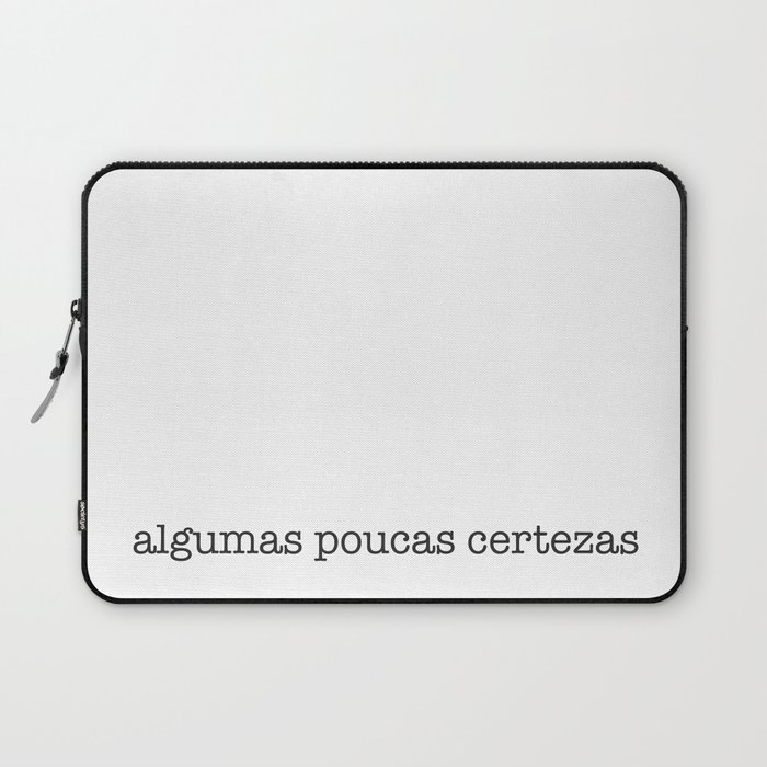 Poucas Certezas Laptop Sleeve