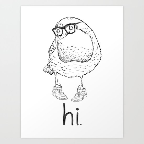 hi. Art Print