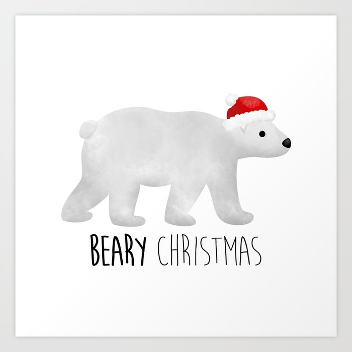 Beary Christmas Polar Bear Art Print By Avenger Society6
