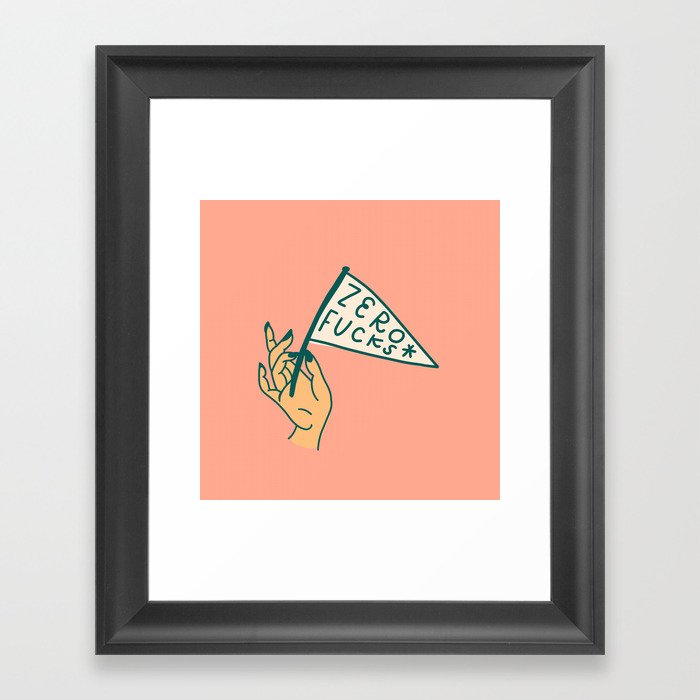 Zero Fucks! Framed Art Print