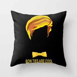 Bow Ties are Cool Throw Pillow