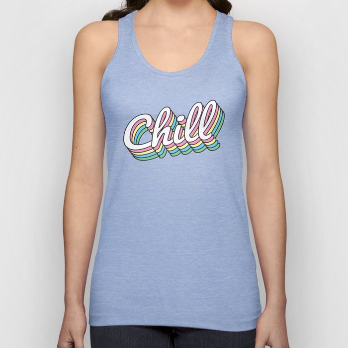 Literally Chill Tank Top