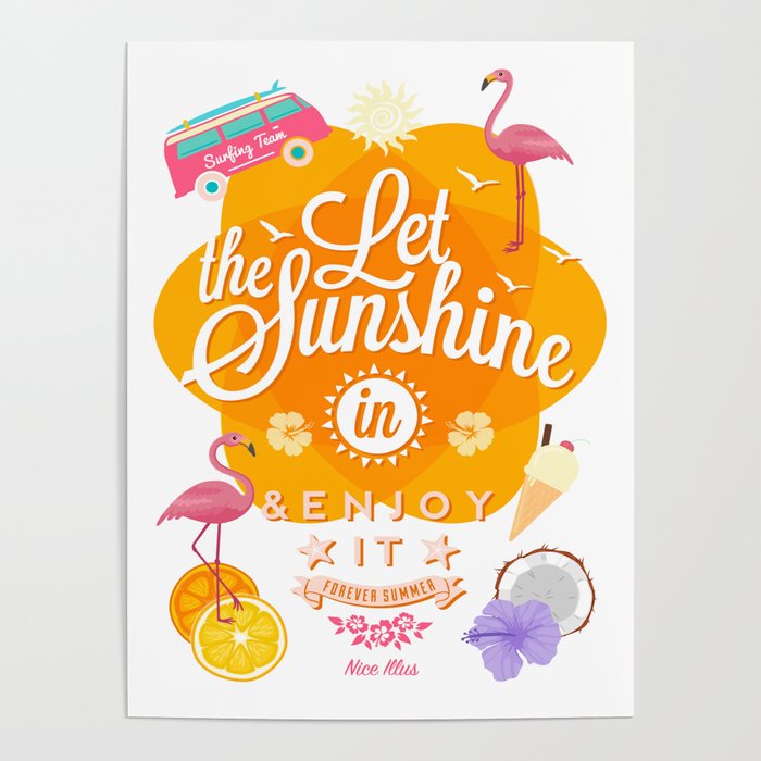 Let the Sunshine in 1 Poster