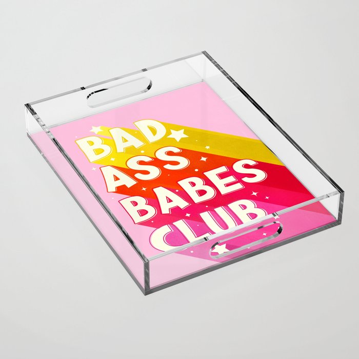 Bad Ass Babes Club Retro Typo Acrylic Tray