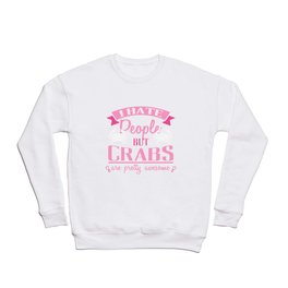 Funny Crab T Shirt For Girls And Women W Crewneck Sweatshirt | Softshelledcrab, Krabbe, Peacrab, Crab, Stonecrab, Kingcrab, Caranguejo, Animal, Rockcrab, Rak 