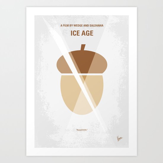 No041 My Ice Age minimal movie poster Art Print