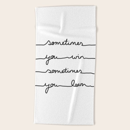 Sometimes Beach Towel