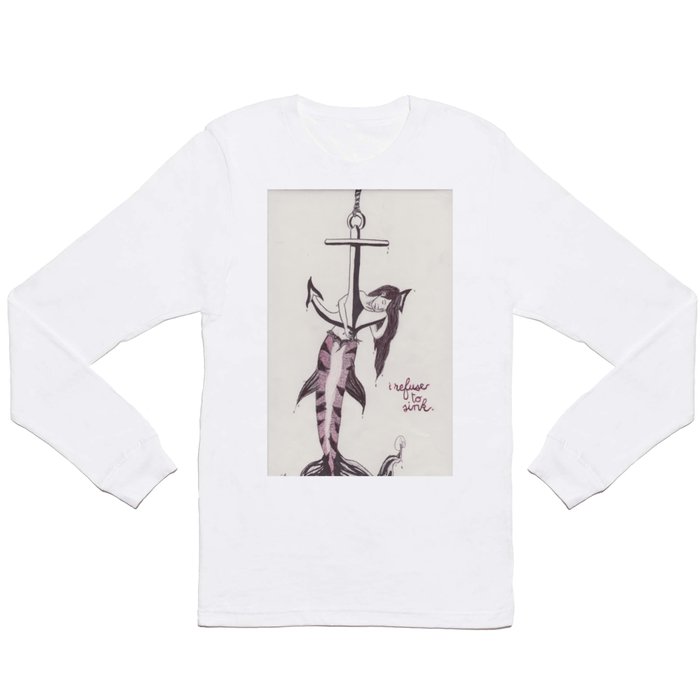 Refuse To Sink Long Sleeve T Shirt