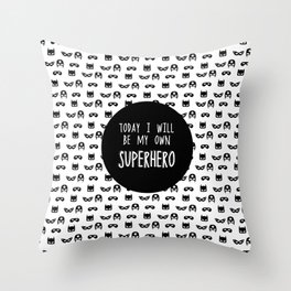 My own superhero Throw Pillow