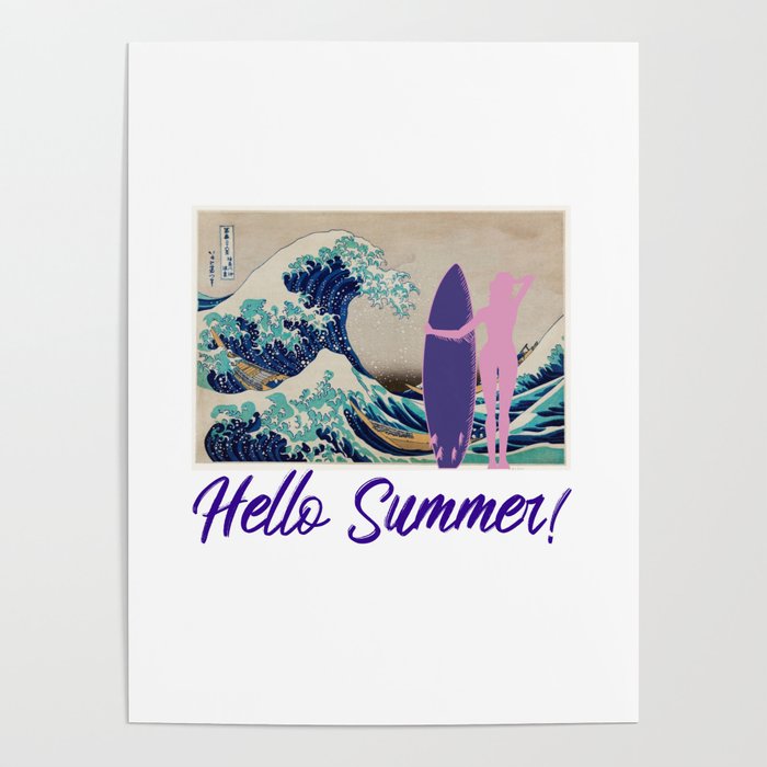 Hello Summer! Great Wave Surfer Girl Poster
