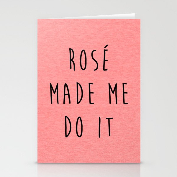 Rosé Do It Funny Quote Stationery Cards