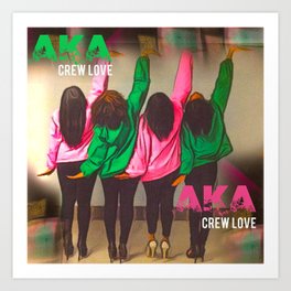 AKA Crew Love Art Print
