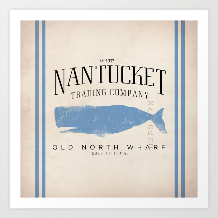 Nantucket whale nautical ocean wharf Massachusetts cottage beach house art Art Print
