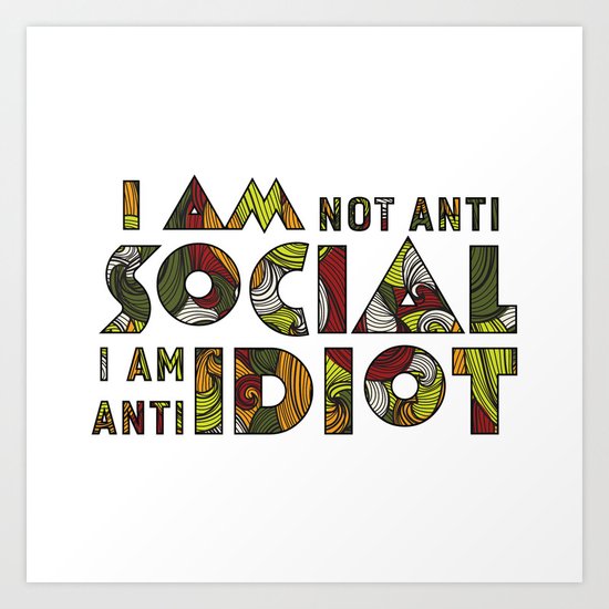 Social Sarcastic Typography Design Art Print
