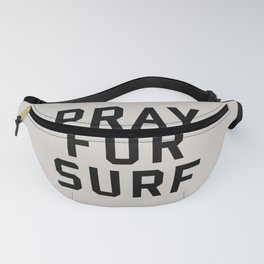 Pray For Surf Fanny Pack