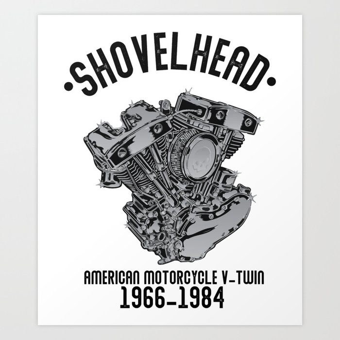 shovelhead american motorcycle v-twin Vintage Shovelhead Motorcycle Enthusiasts Tee Shirt Gifts Art Print