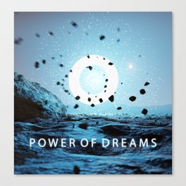 Power of dreams Canvas Print