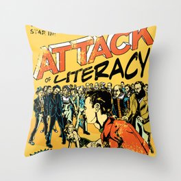 Attack of Literacy Throw Pillow