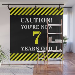 [ Thumbnail: 7th Birthday - Warning Stripes and Stencil Style Text Wall Mural ]