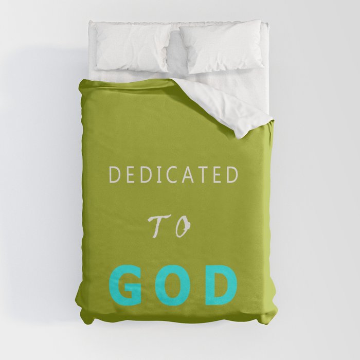 DEDICATED TO GOD WHITE AND BLUE TEXT Duvet Cover