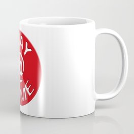 Stay @ Home Button - Red Dot Works Coffee Mug | Button, Splash, Time, Red, Town, Works, Love, Creative, Stayhealthy, Home 