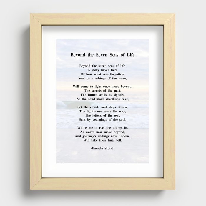 Beyond the Seven Seas of Life Poem Recessed Framed Print