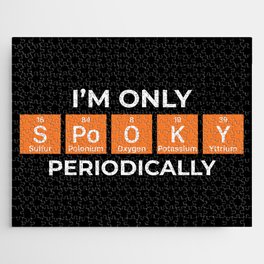 I'm Only Spooky Periodically Halloween Jigsaw Puzzle