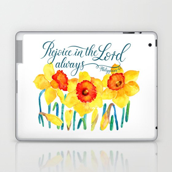 Rejoice In The Lord Always- bible verse from Philippians 4,4 Laptop & iPad Skin