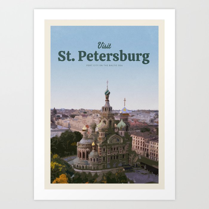 Visit St. Petersburg Art Print