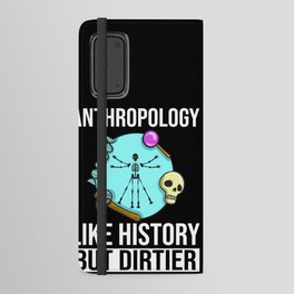 Forensic Anthropology Teacher Anthropologist Android Wallet Case