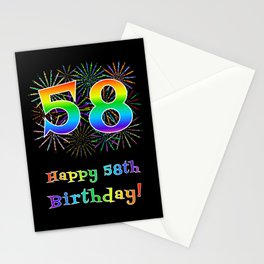 [ Thumbnail: 58th Birthday - Fun Rainbow Spectrum Gradient Pattern Text, Bursting Fireworks Inspired Background Stationery Cards ]