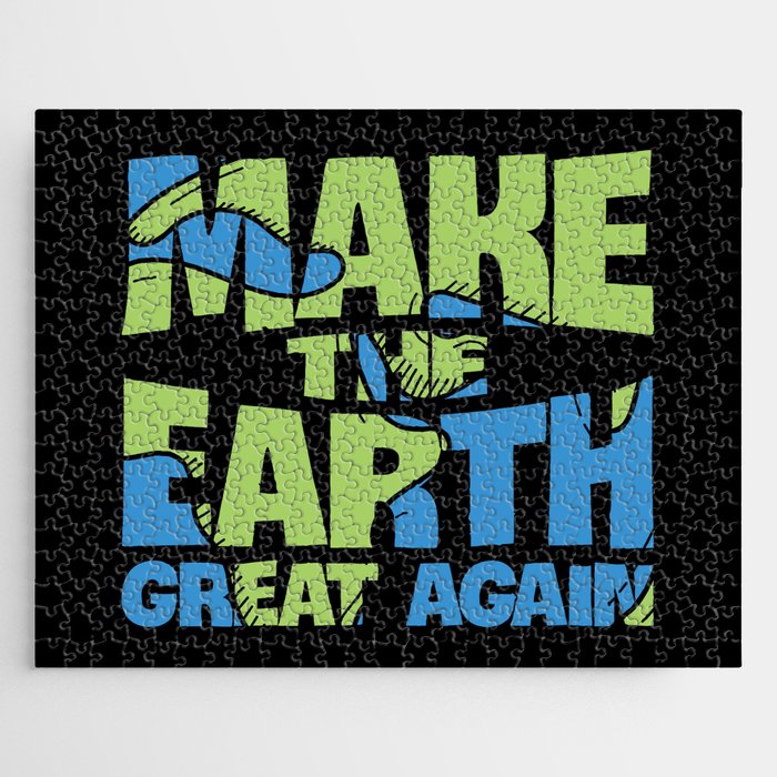 Make The Earth Great Again Jigsaw Puzzle
