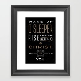 Wake Up O Sleeper Ephesians Bible Verse Typography Framed Art Print