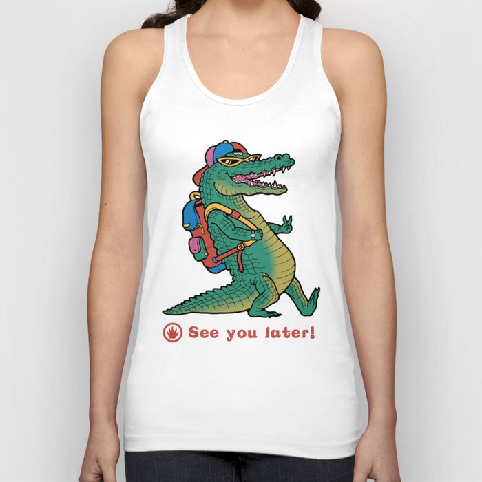 See You Later! Tank Top