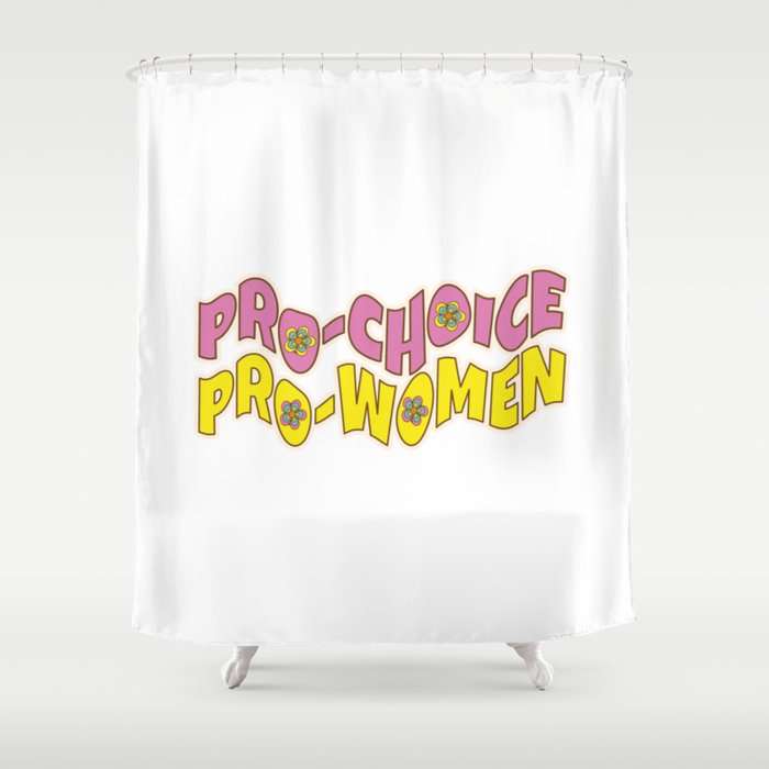 Pro Choice Trippy Typography Shower Curtain