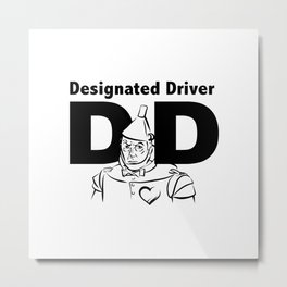Designated Driver 2 Metal Print