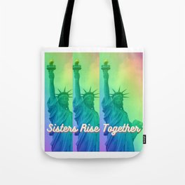 Sisters Rise Together Tote Bag