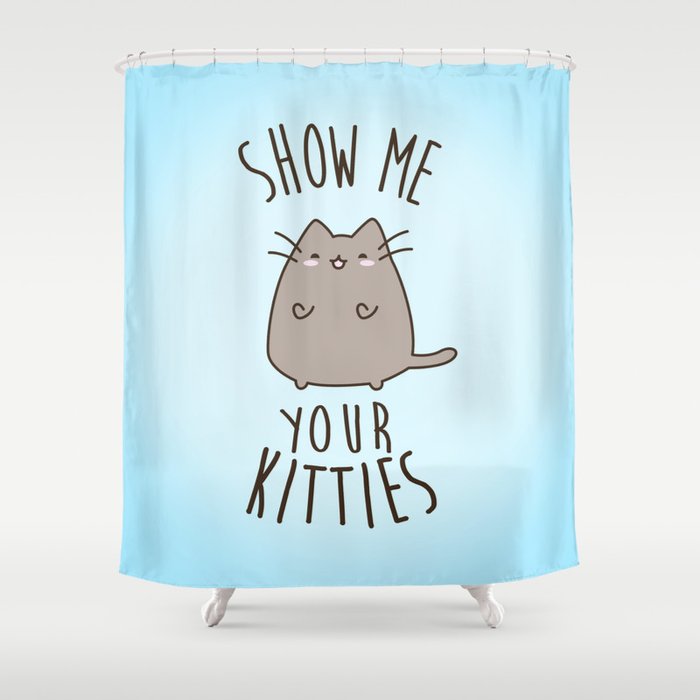 Kawaii cat says 'show me your kitties' Shower Curtain