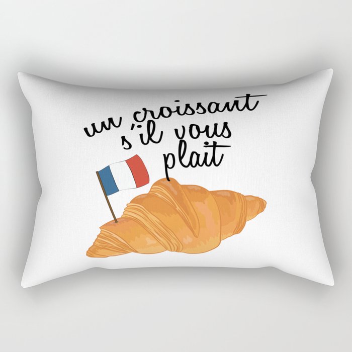 Un Croissant Sil Vous Plait -French Food Rectangular Pillow