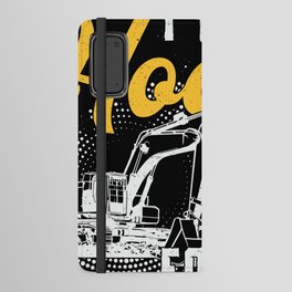 Excavator I Run Hoes For Money Construction Worker Android Wallet Case